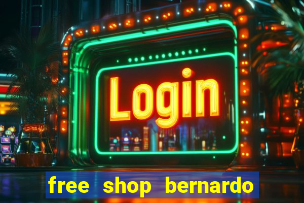 free shop bernardo de irigoyen